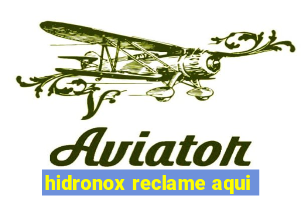 hidronox reclame aqui